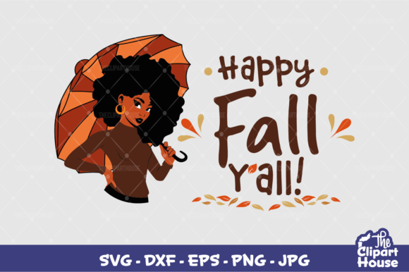 Happy Fall Yall Woman: The Ultimate Cut File for Creators and Small Business Owners